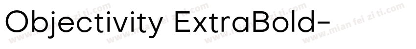 Objectivity ExtraBold字体转换
